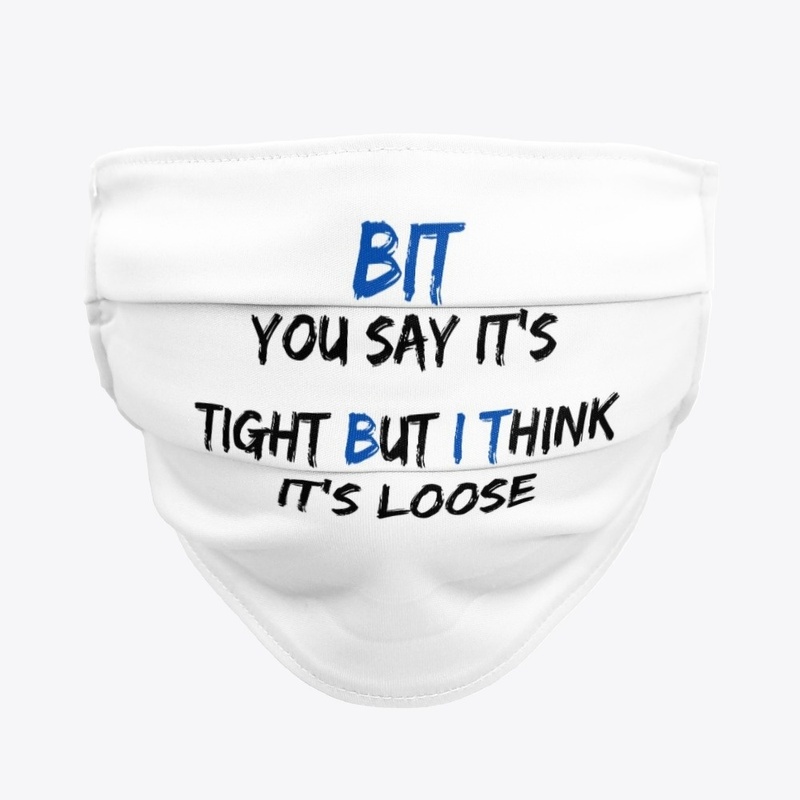 The "BUT I THINK" Tight/Loose FM