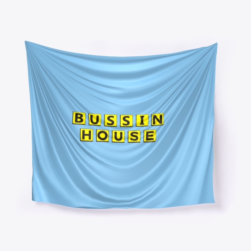 Bussin House Accessories