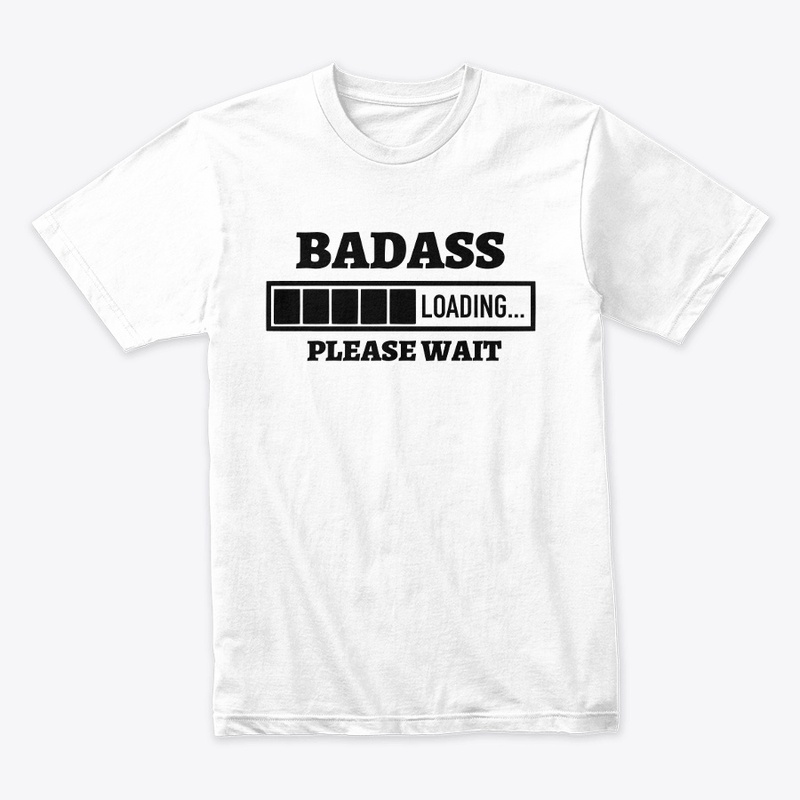 Bad A$$ Loading