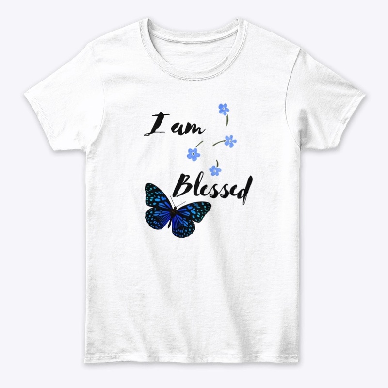I Am Blessed Blue Butterfly