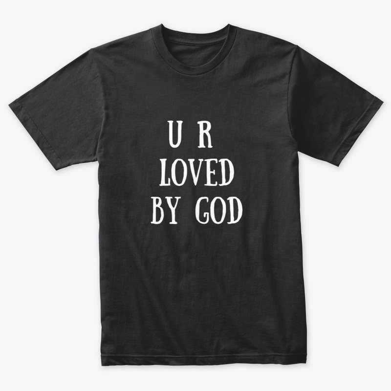 U R LOVED BY GOD