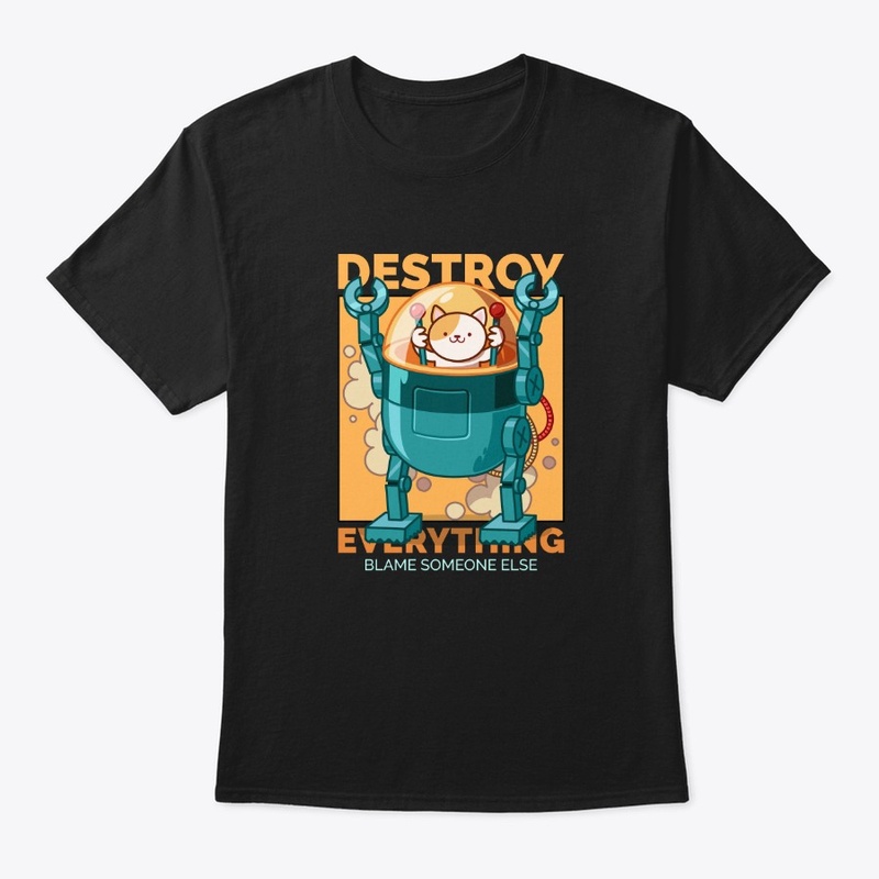 Destroy Everything Robot Cat
