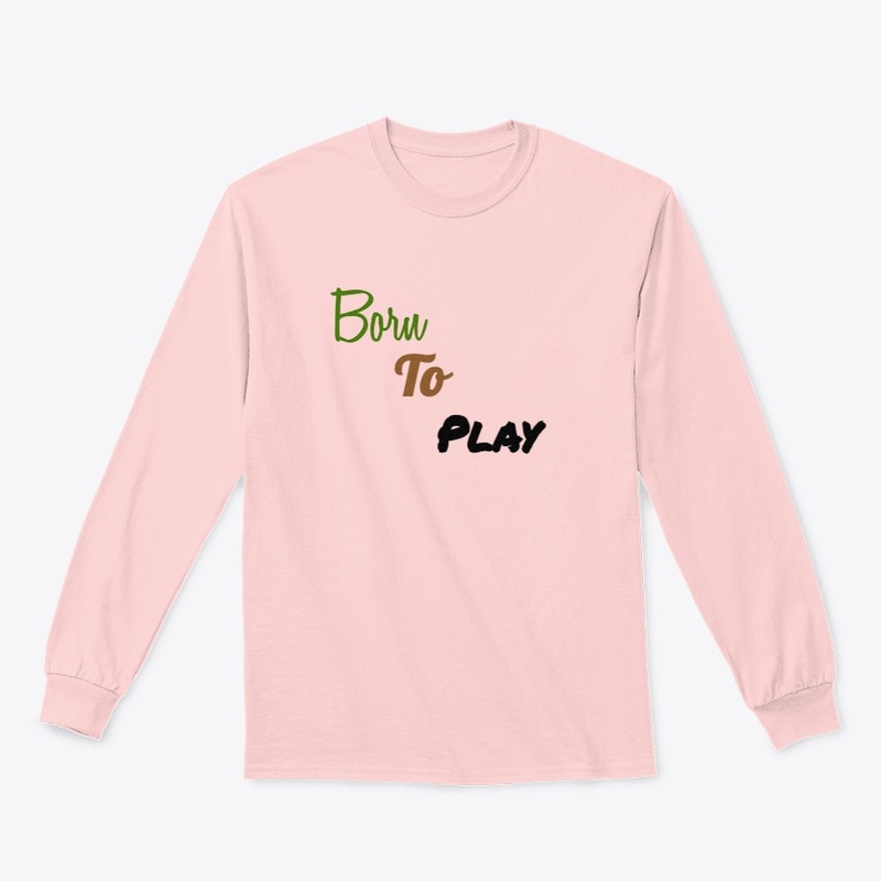  Born to Play, Designed to Slay! 🎨👕