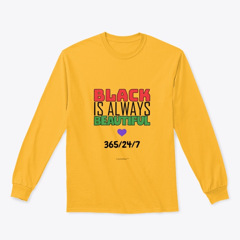Black Is Always Beautiful