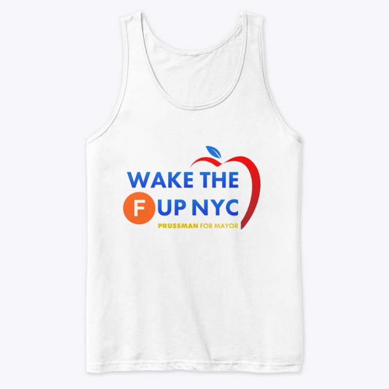 Prussman Wake The F Up NYC