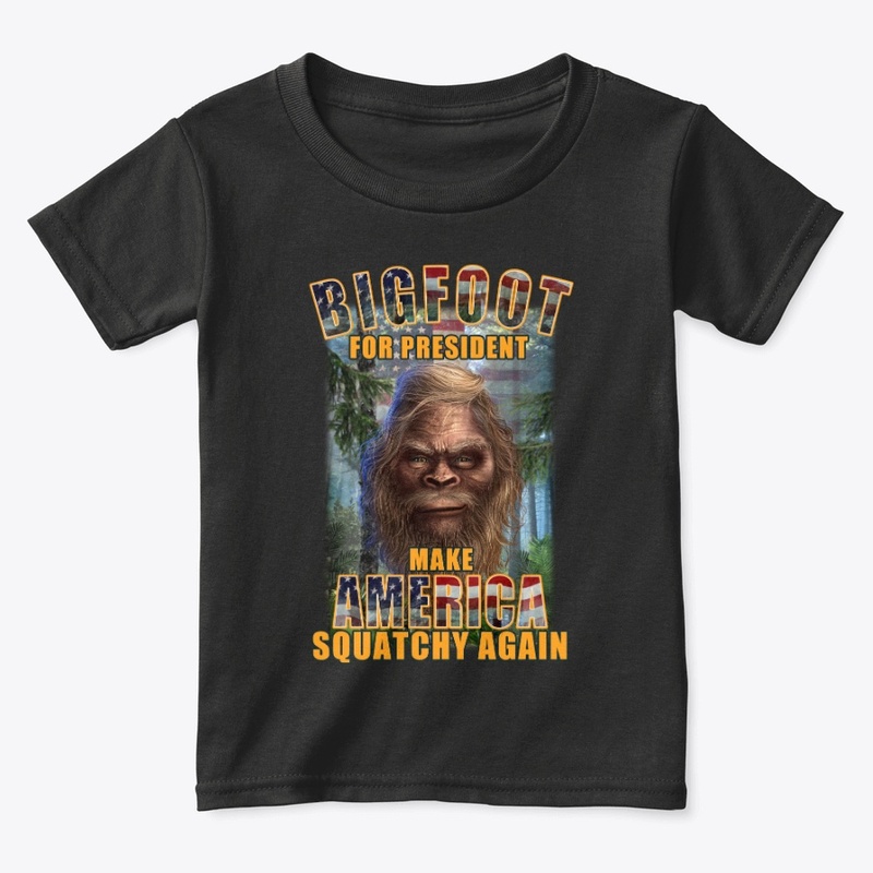 BIGFOOT FOR PRESIDENT - M.A.S.A.