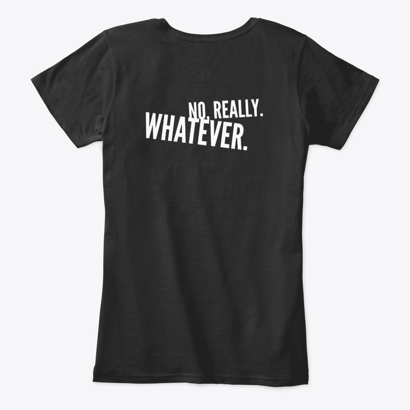 Funny Passive Aggressive Joke Shirt