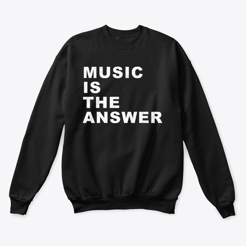 Music is the answer