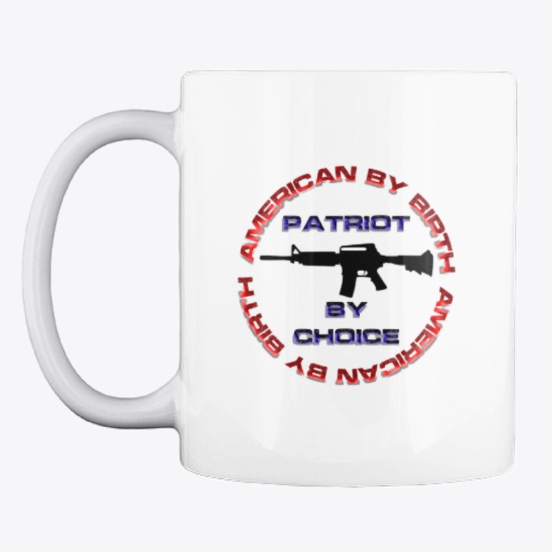 American by Birth - Patriot by Choice