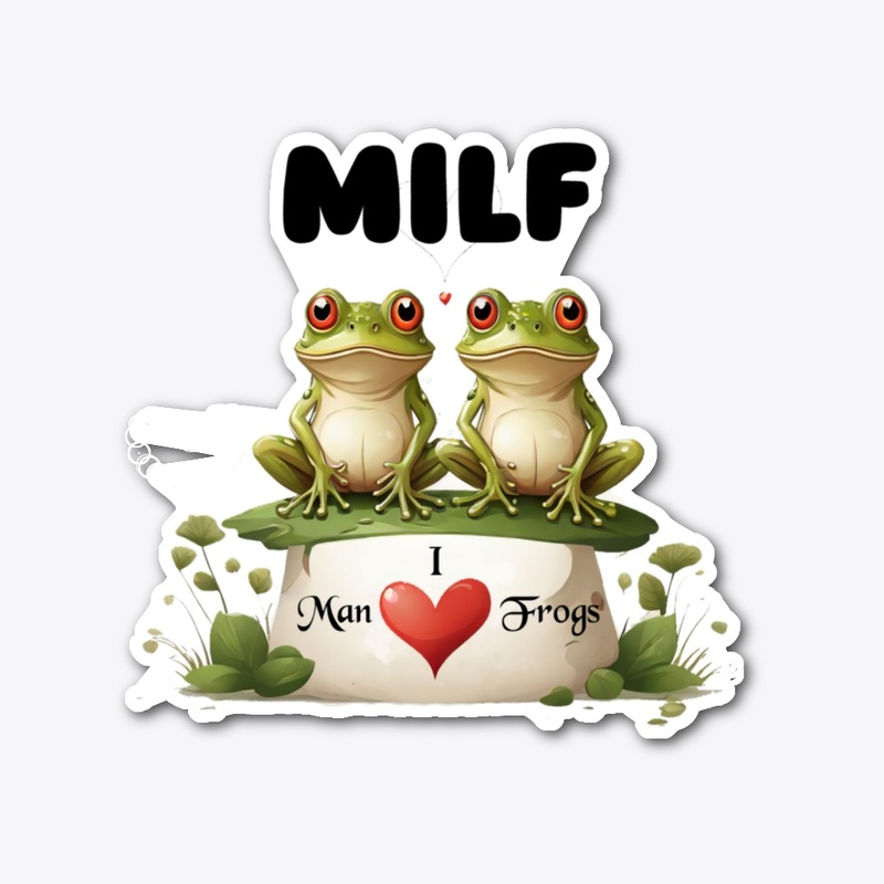 Man I Love Frogs