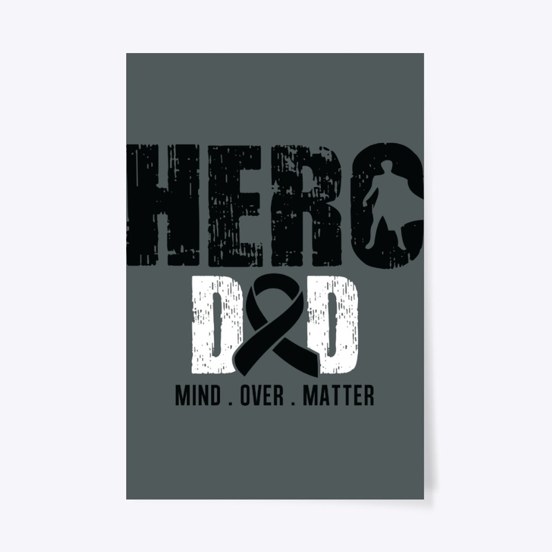 Hero Dad | Melanoma Cancer Awareness