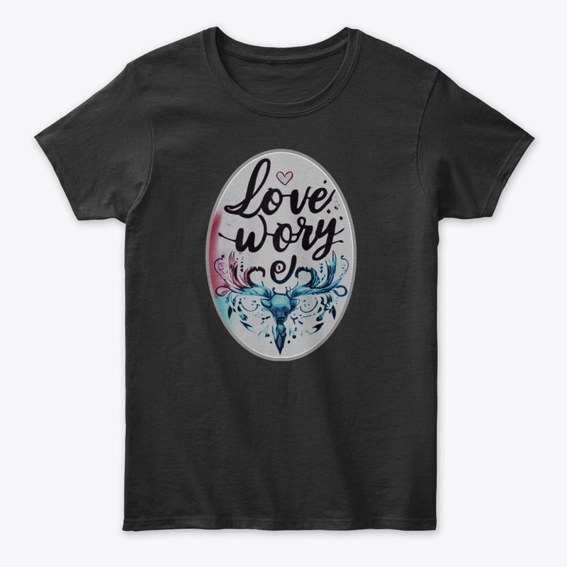 T-shirt Design Love worry 