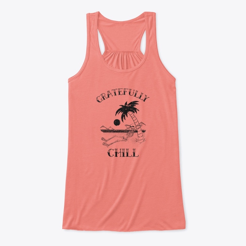 Gratefully Chill