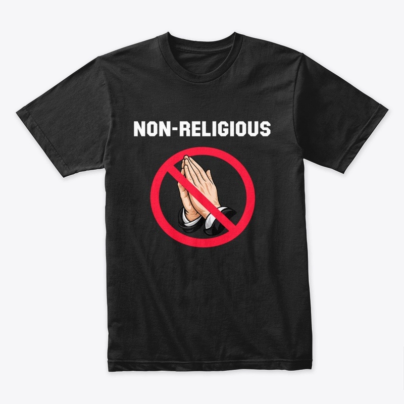Non-Religious Independent Thinker Tee