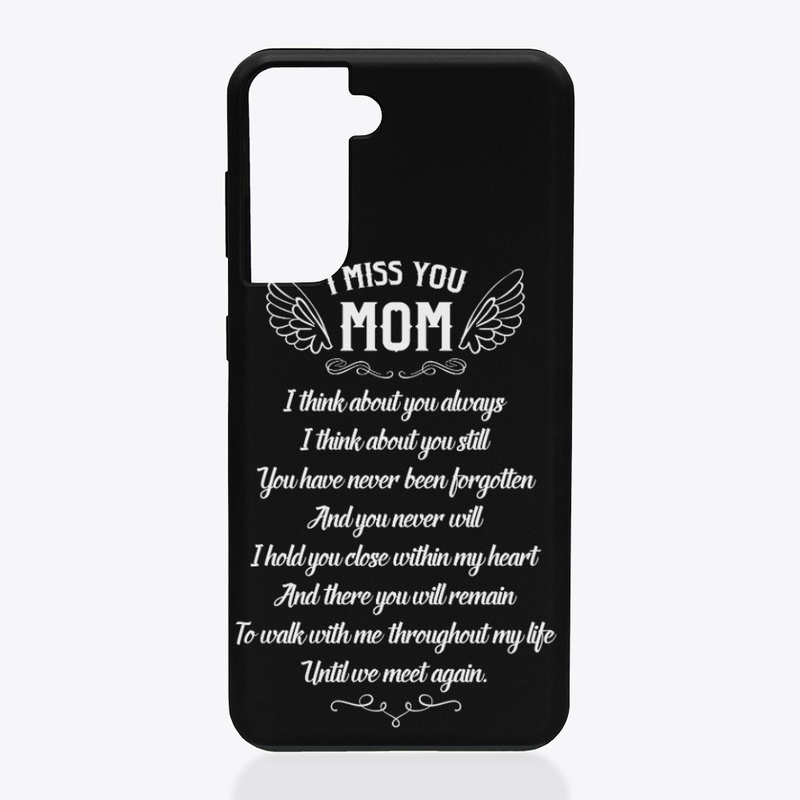I Miss you Mom