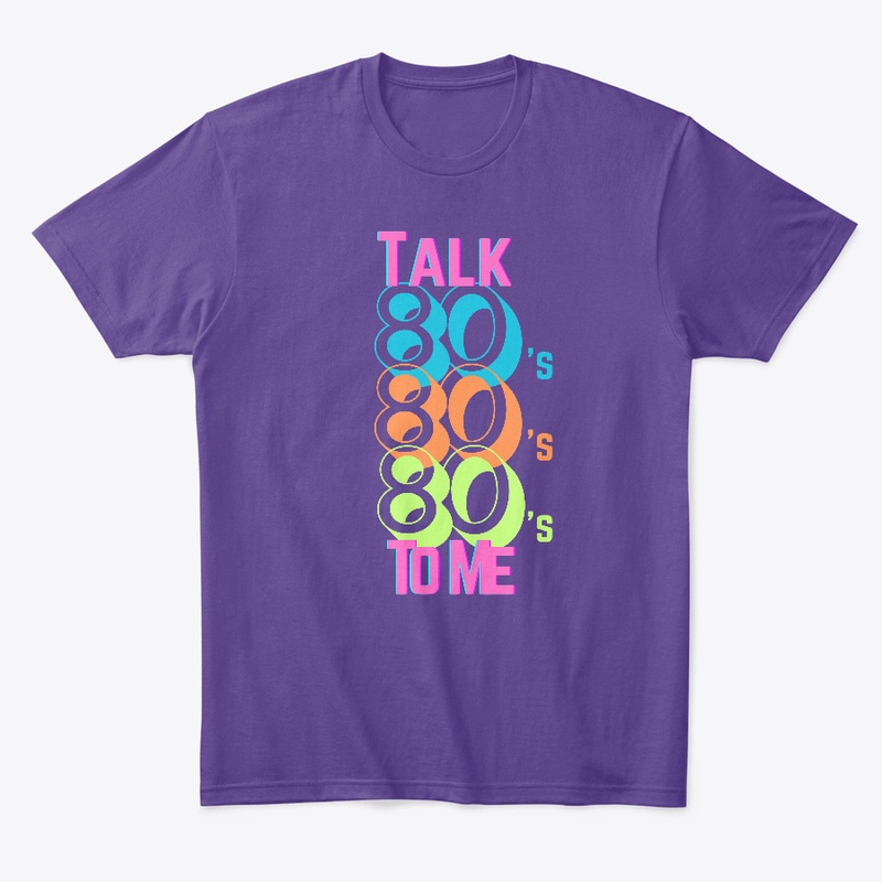 Talk 80s to Me