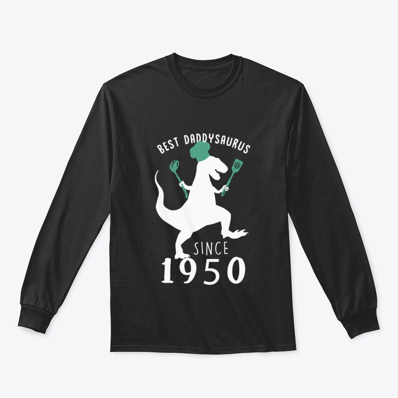Best Dad 1950 T Shirt Daddysaurus Since 