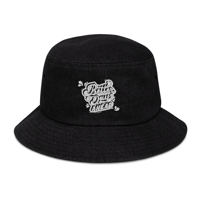 "Better Days Ahead" Optimistic Hat