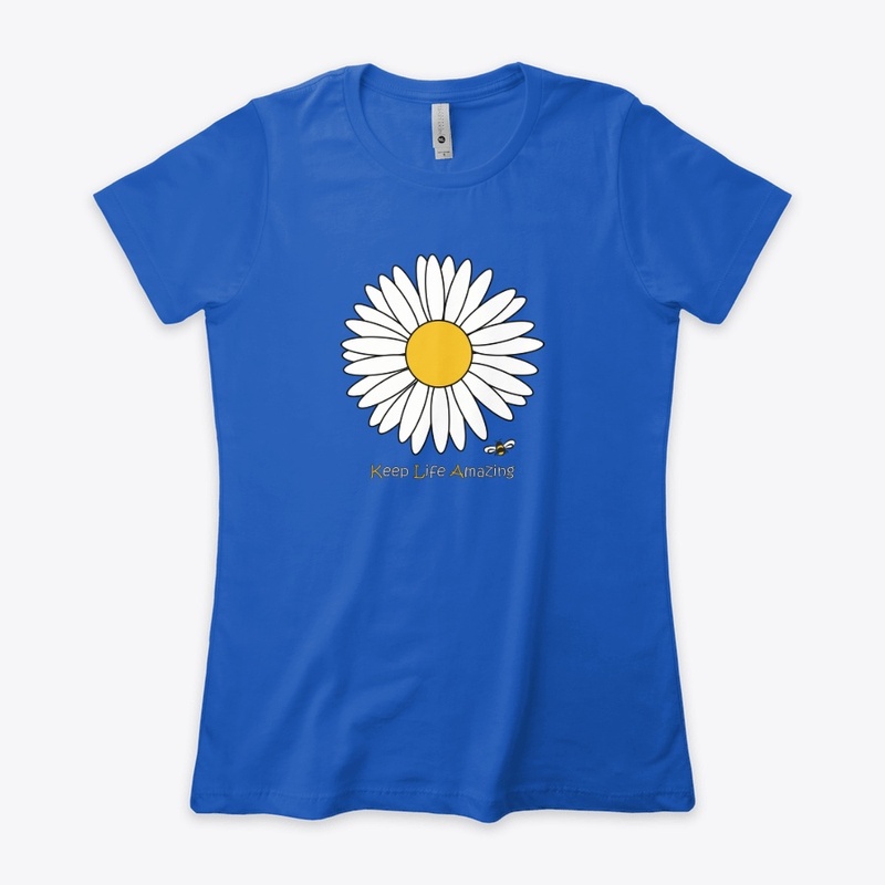 Keep Life Amazing Daisy