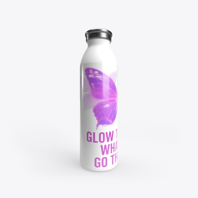 Glow through What You Go Through