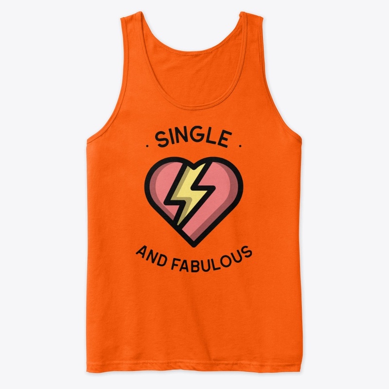 Single and fabulous 