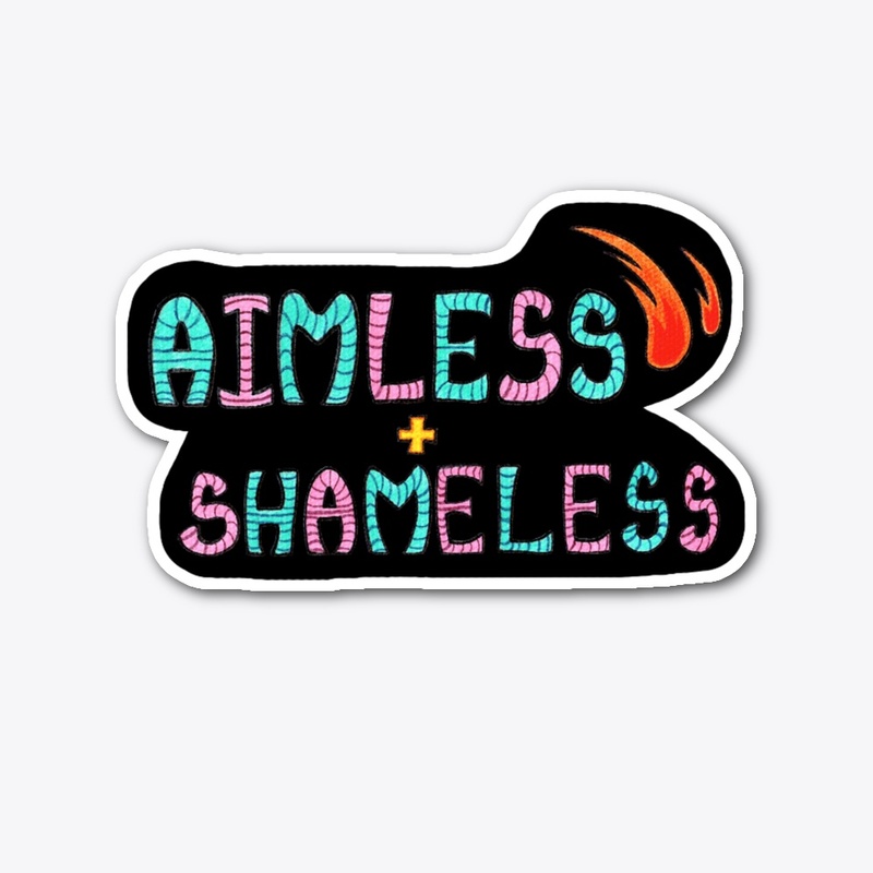 AJ Skitzy's Aimless and Shameless merch