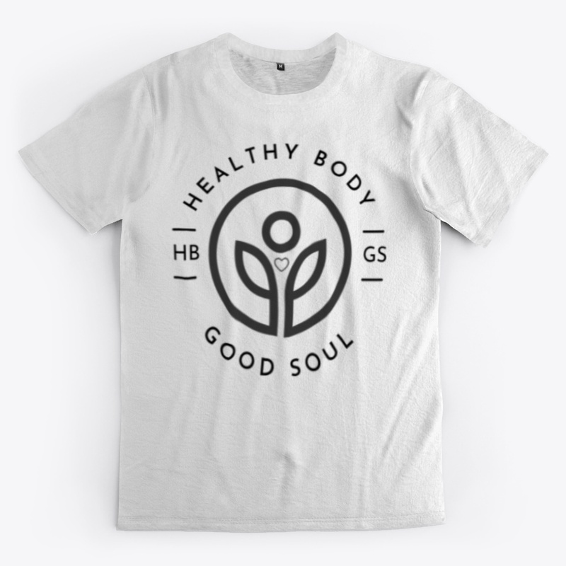 Healthy Body Good Soul