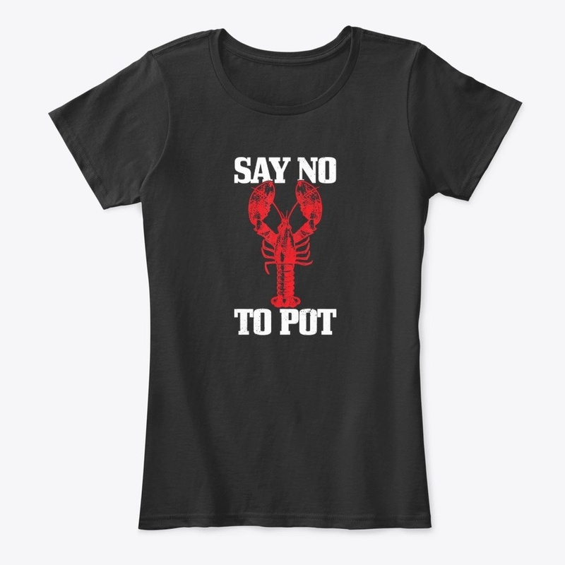 Say No To Pot Shirt anti Drugs Cannabis