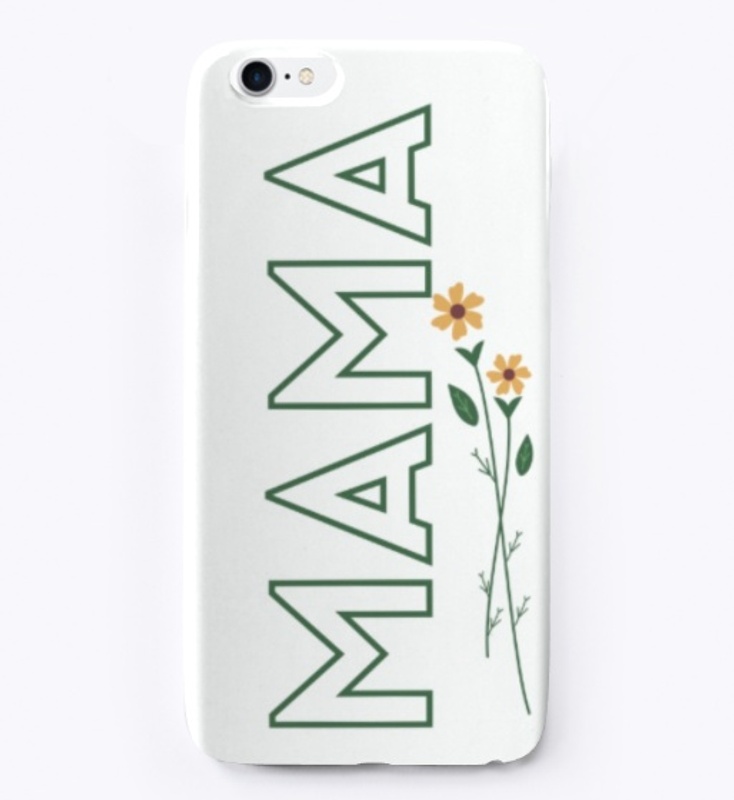 Mama Cute Flowers Phone Case