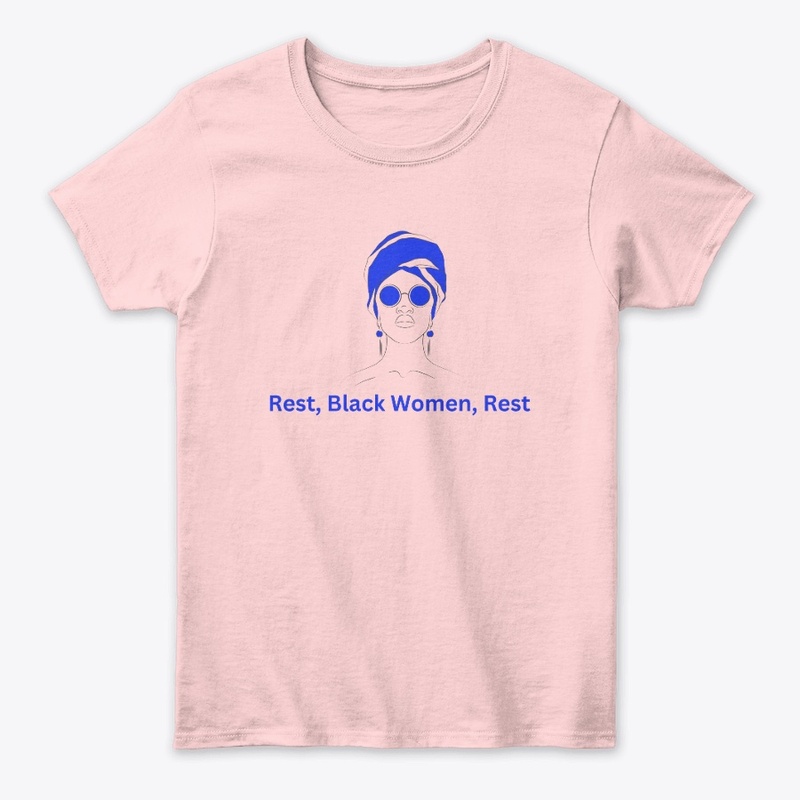 REST BLACK WOMEN REST