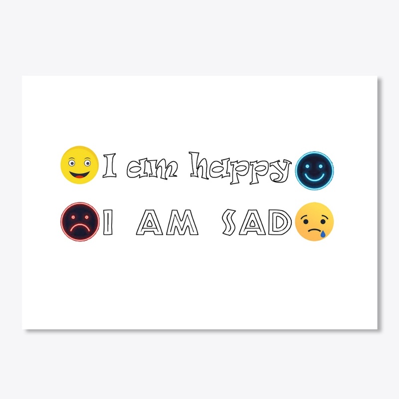 I am happy and sad