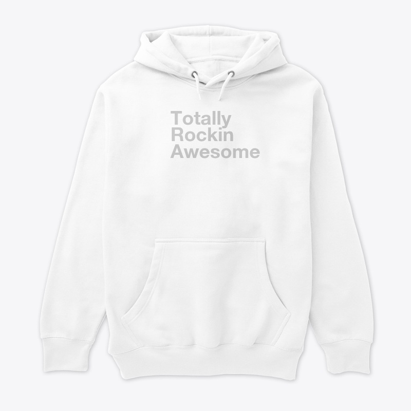 Totally Rockin Awesome Apparel