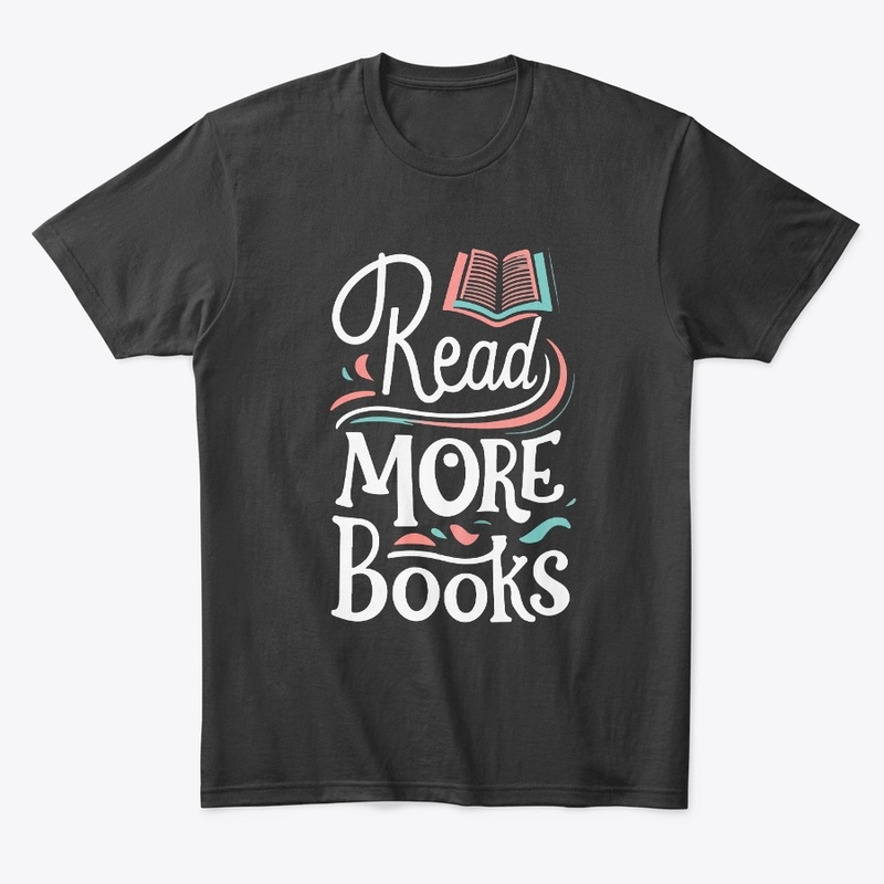 Read More Books Tee