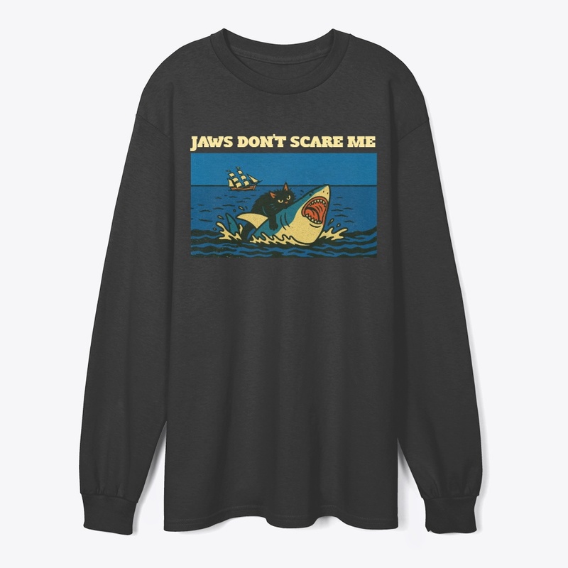 Jaws Don't Scare Me