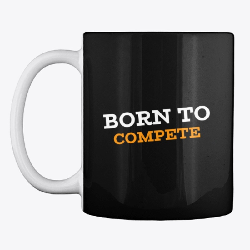 Born To Compete