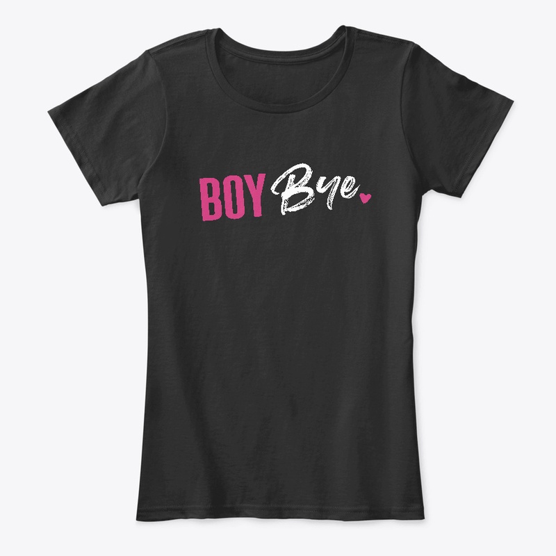 BOY BYE