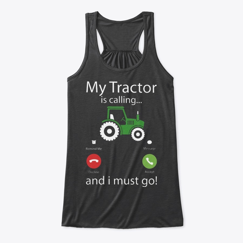 My Tractor Is Calling
