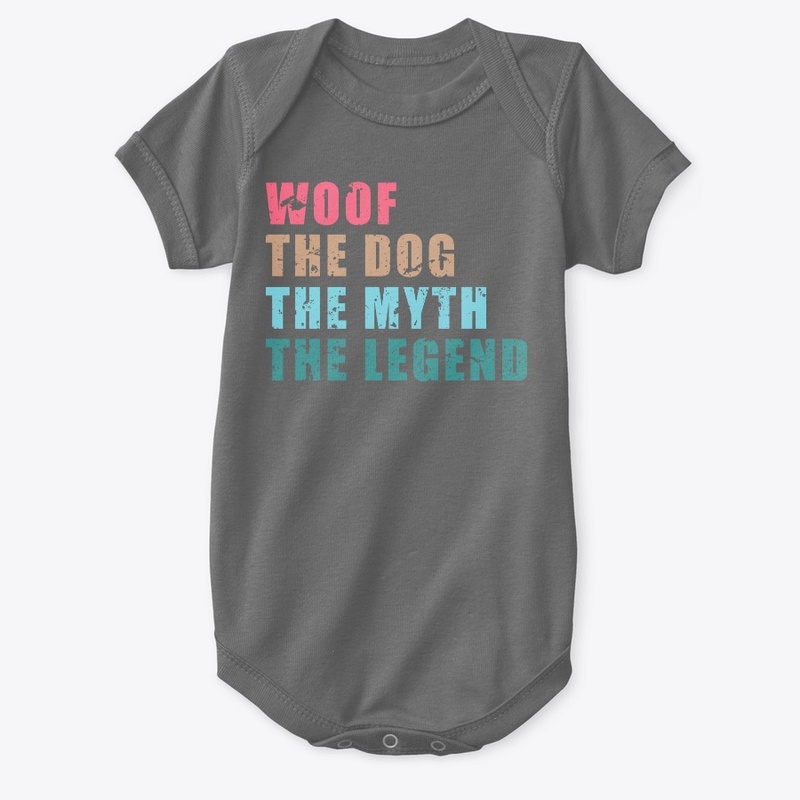 Woof The Dog The Myth The Legend Shirt
