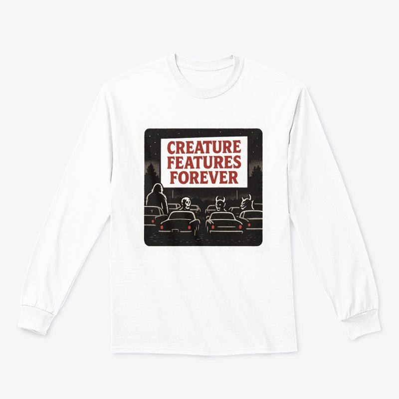 Creature Features Forever Drive-In 