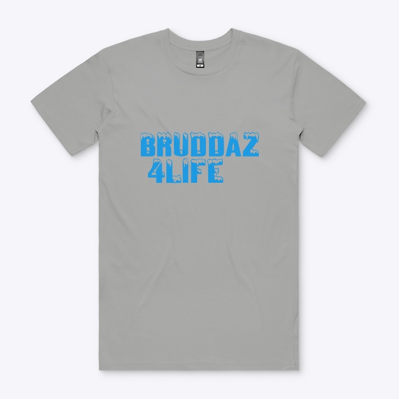 Bruddaz 4Life
