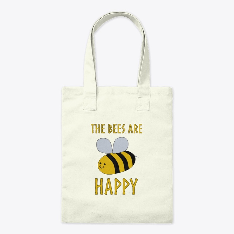 The Bees are Happy