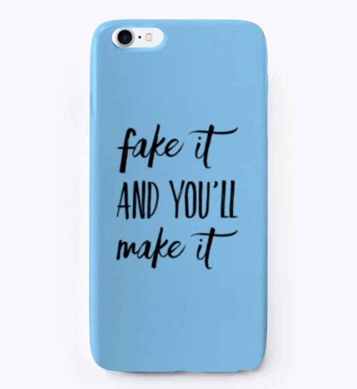 Fake it and you'll make it