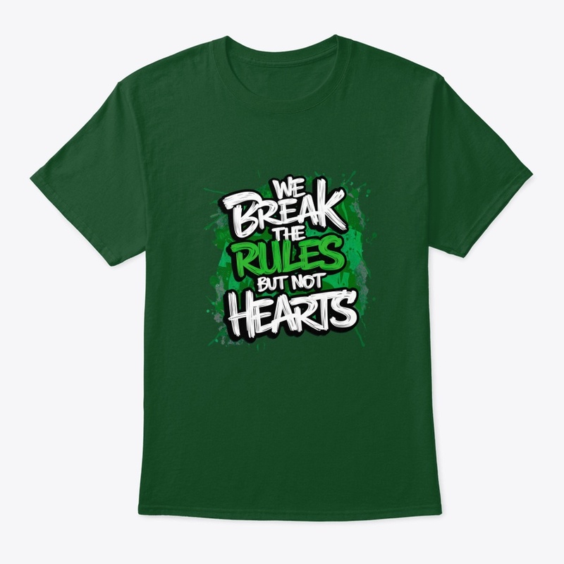 We Break the Rules