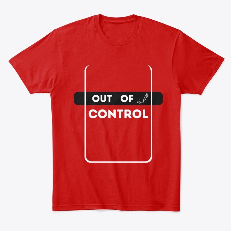 OUT OF CONTROL T' SHIRT 