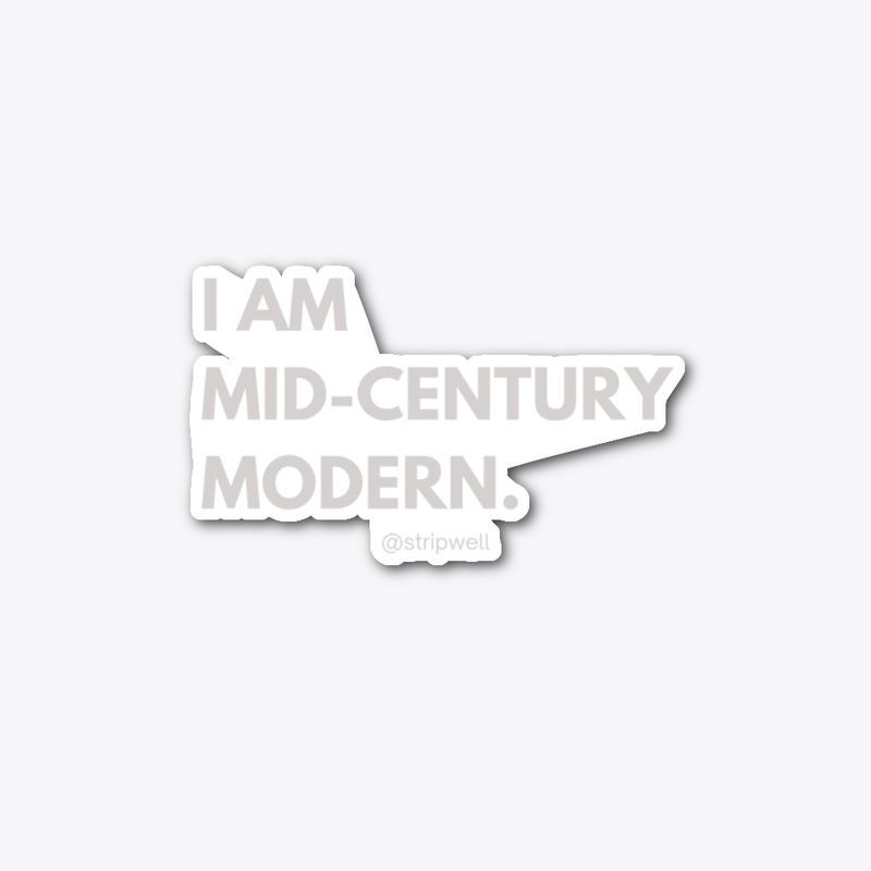 I Am Mid-Century Modern Collection