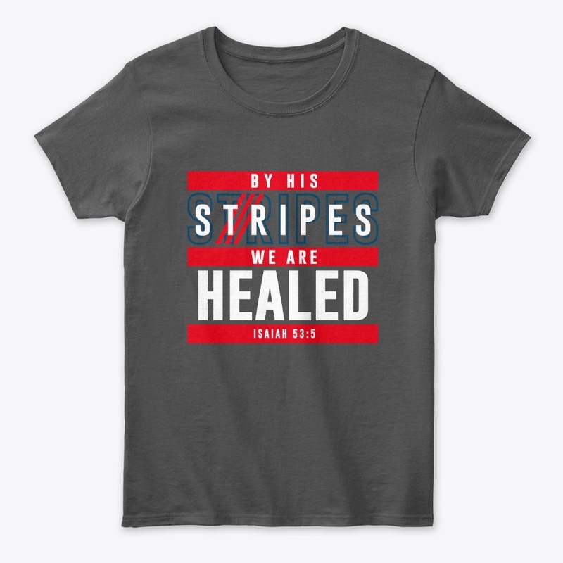 By His Stripes
