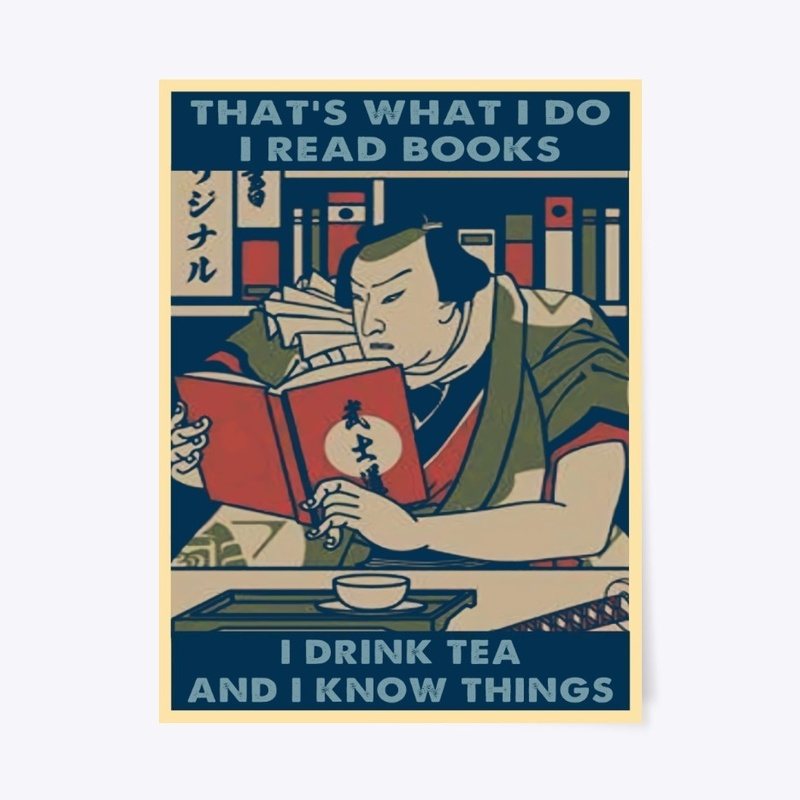 Samurai poster that's what I do