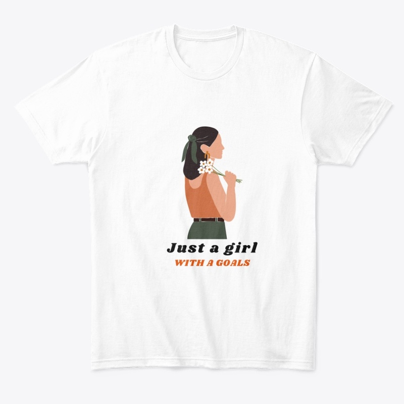 A Girl With Lot of Goals tshirt 