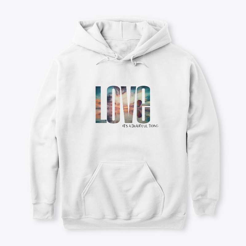 Love It's A Beautiful Thing