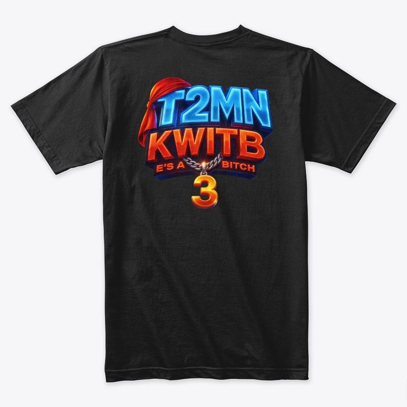 T2MN KWITB!